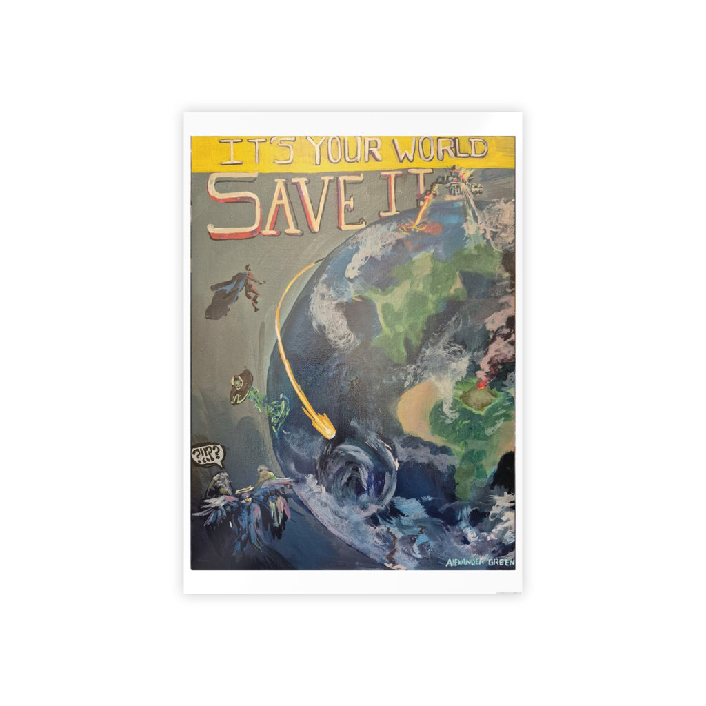 "Save The World" Poster Print