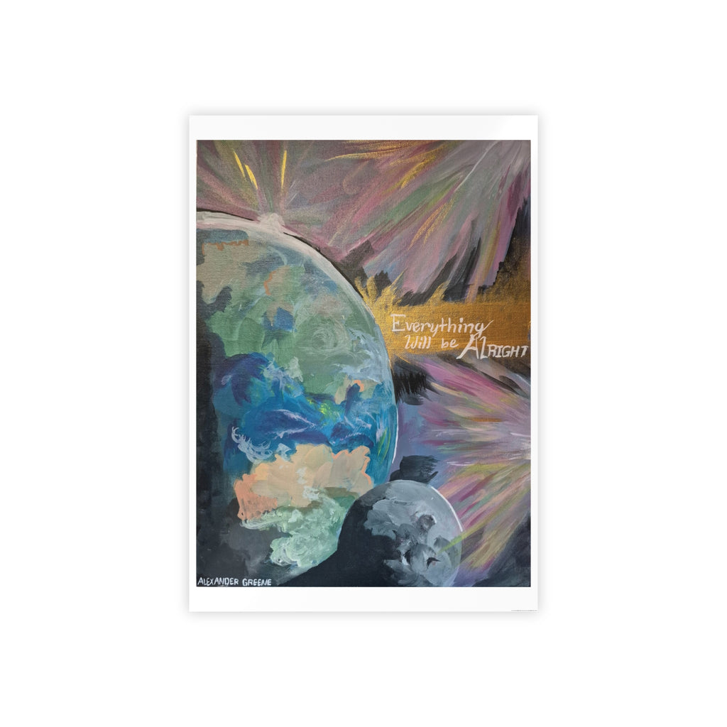 "Everything will be alright" Poster Print