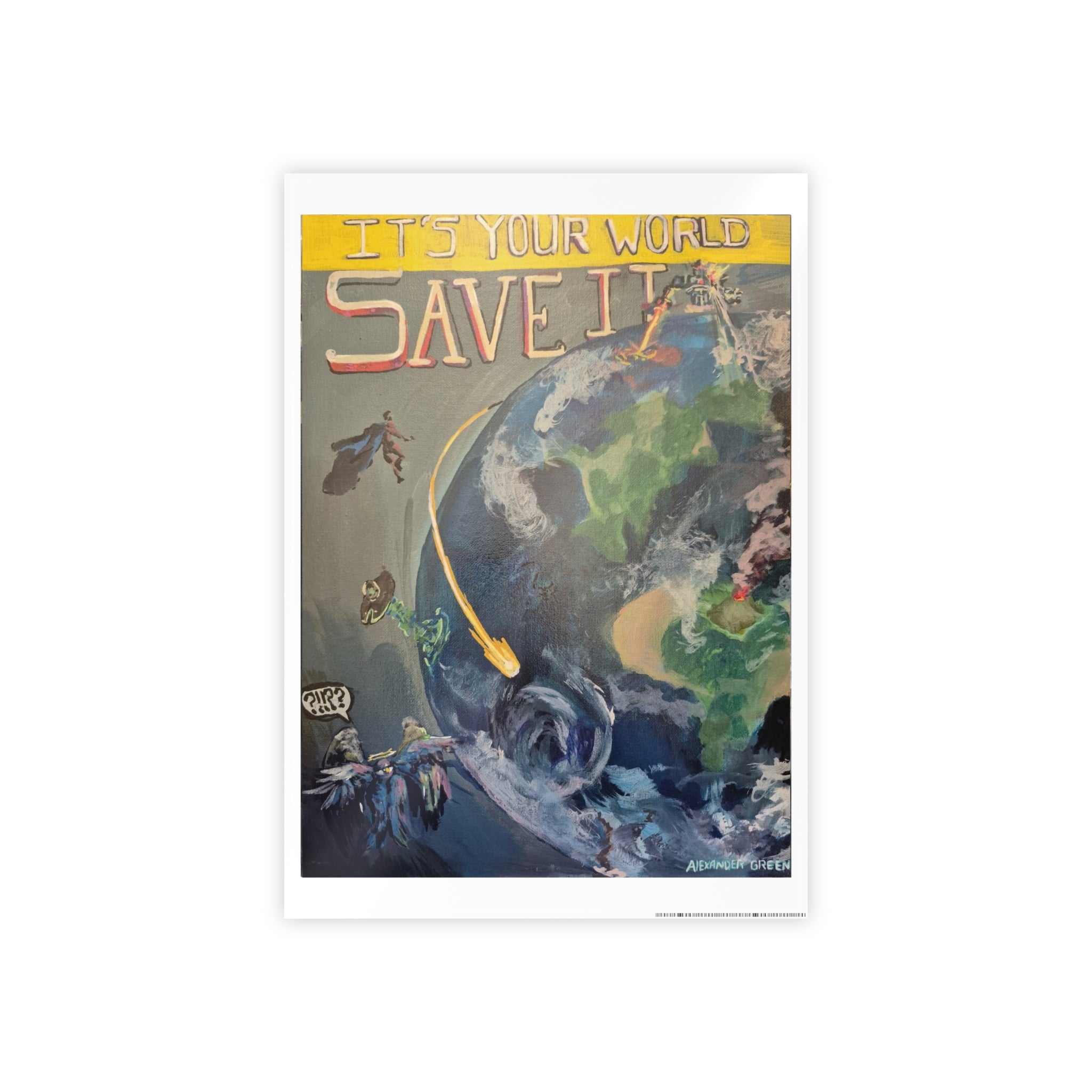 "Save The World" Poster Print