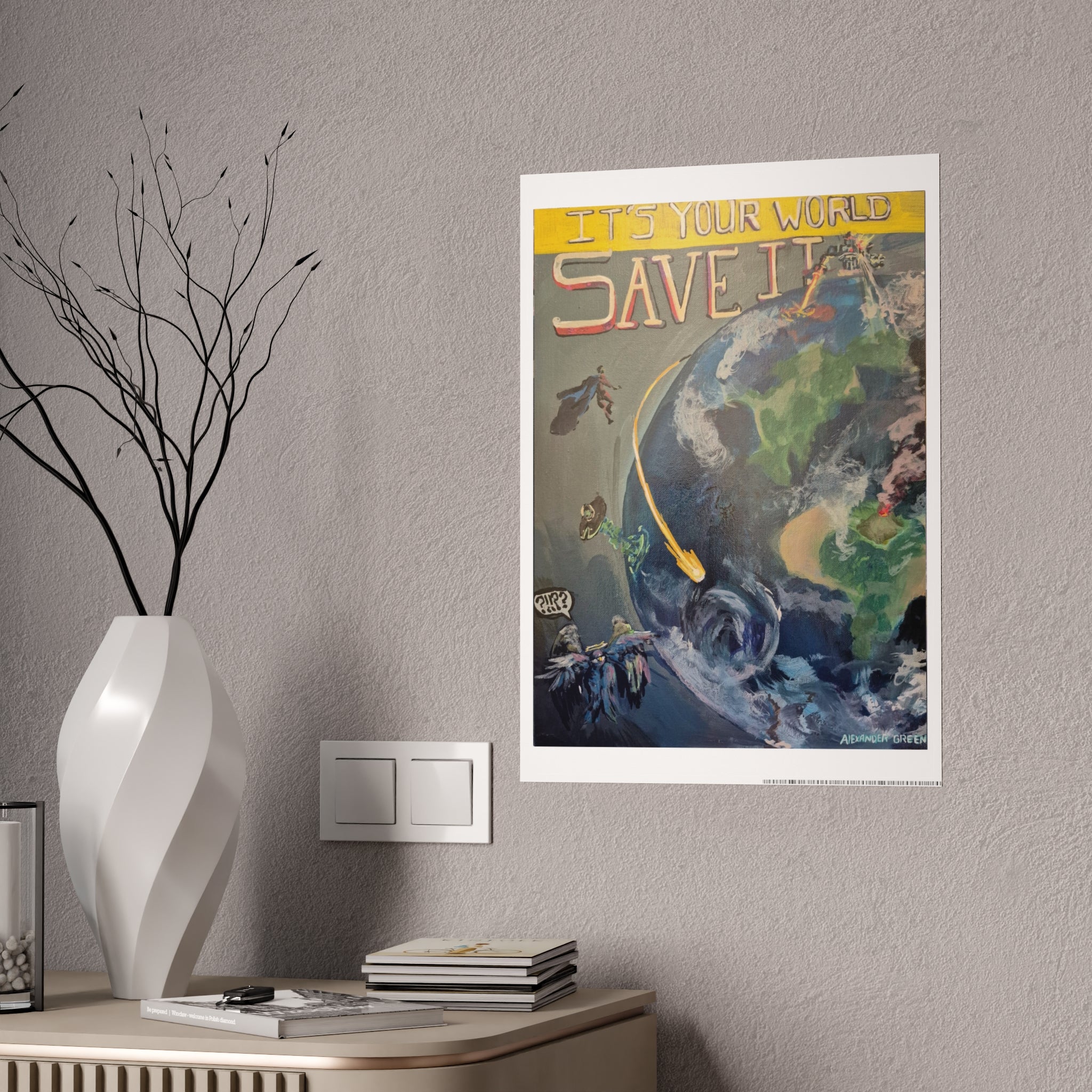 "Save The World" Poster Print