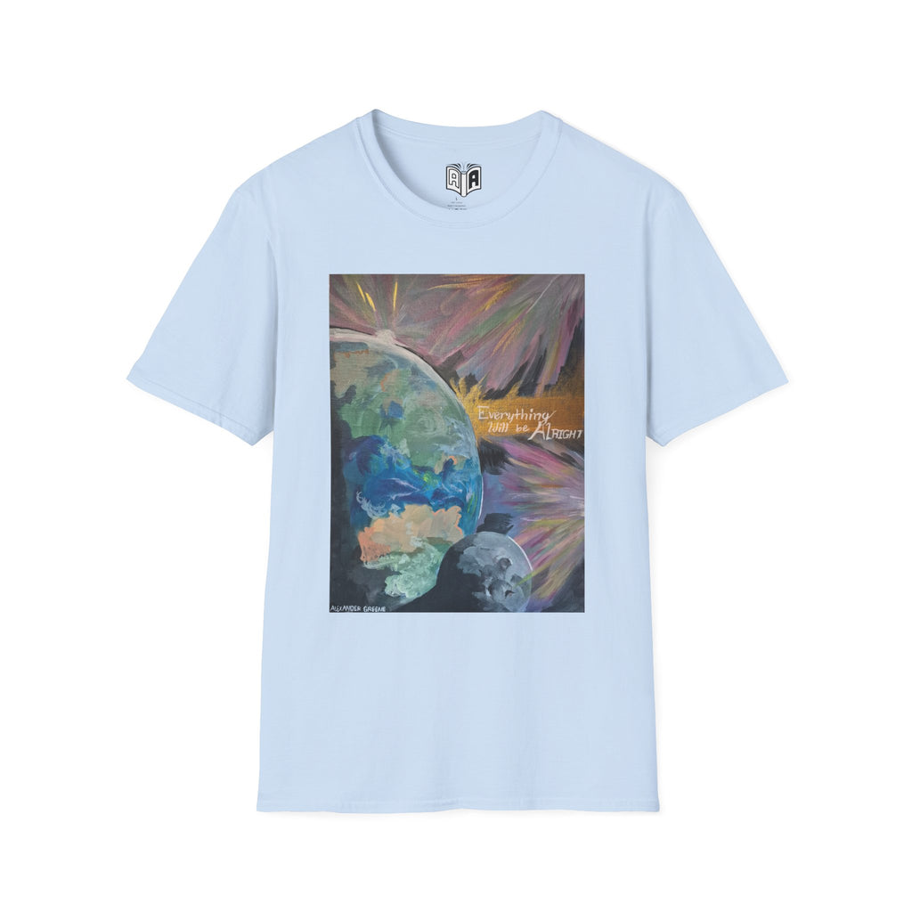 "Everything will be alright" T Shirt