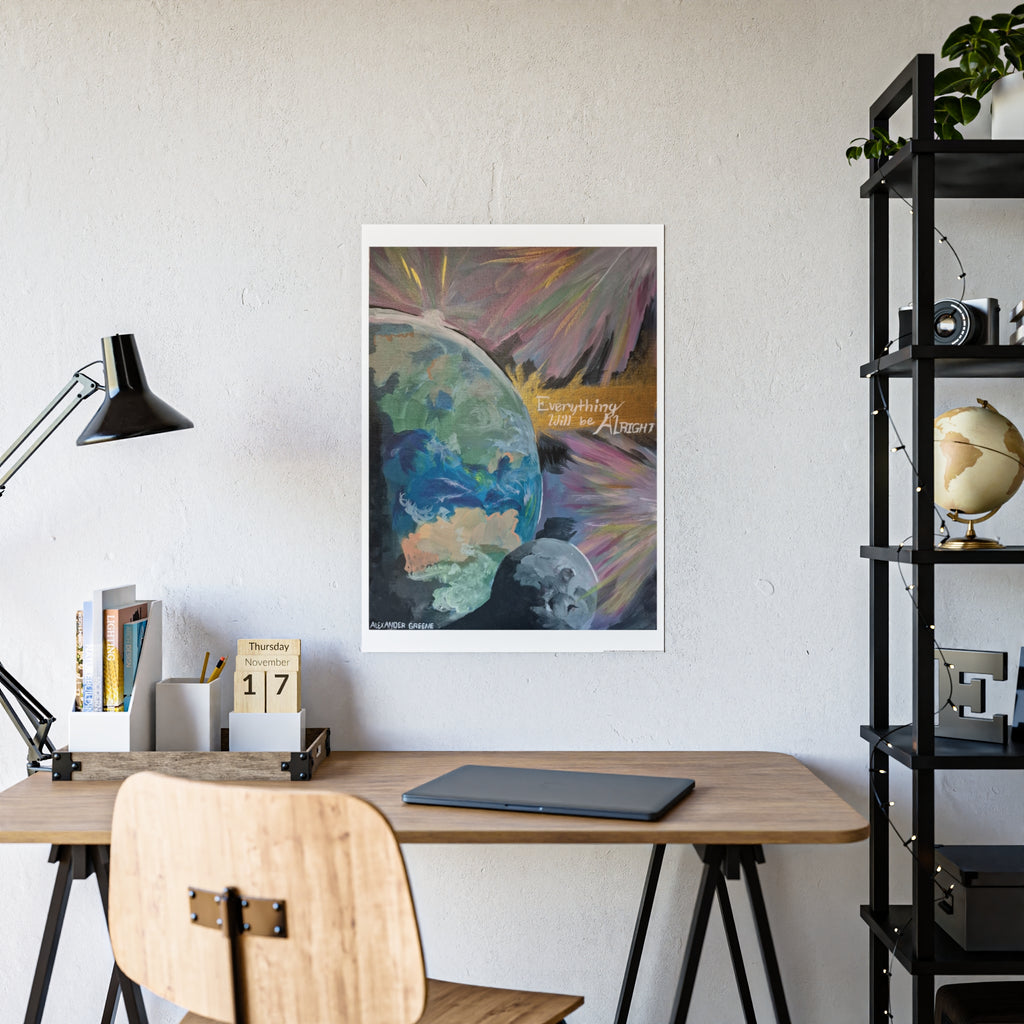 "Everything will be alright" Poster Print